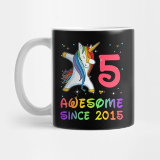 Awesome Since 2015 Birthday Unicorn Dabbing Gift 5 Years Old Mug